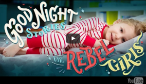 Video Good Night Stories for Rebel Girls